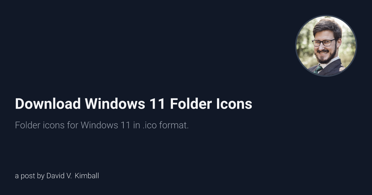 Download Windows 11 Folder Icons - David V. Kimball