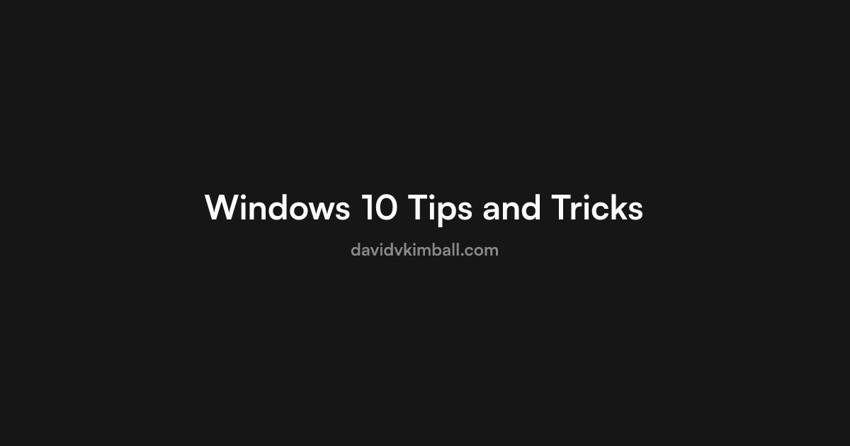 Windows 10 Tips and Tricks - David V. Kimball