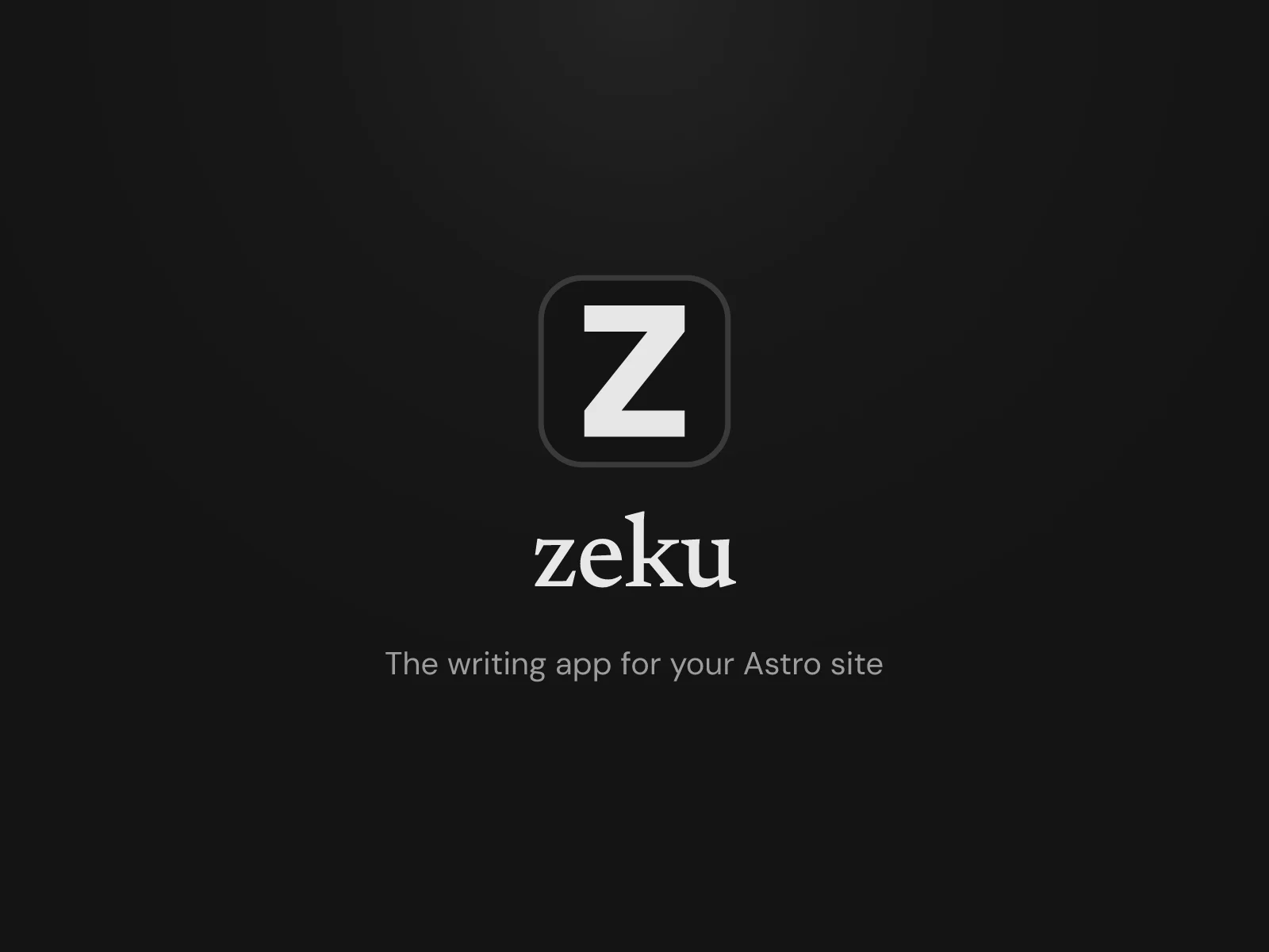The Zeku app icon and wordmark: the writing app for your Astro site